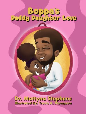 cover image of Boppa's Daddy Daughter Love